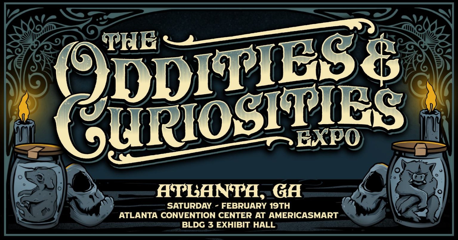 Atlanta Oddities & Curiosities Expo 2022 ElectraRelics